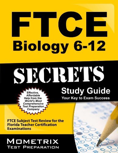 Cover for Ftce Exam Secrets Test Prep Team · Ftce Biology 6-12 Secrets Study Guide: Ftce Subject Test Review for the Florida Teacher Certification Examinations (Pocketbok) (2023)