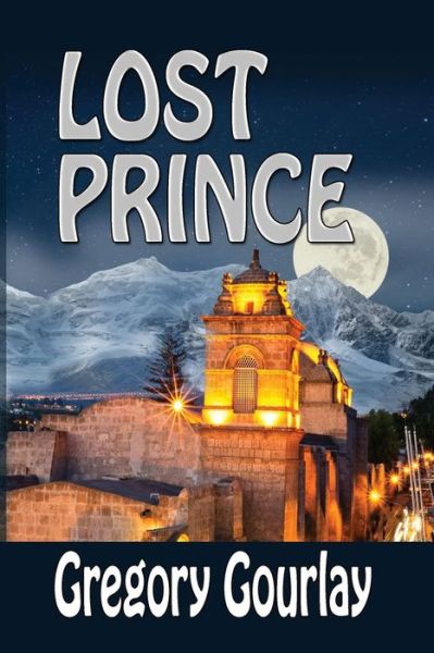 Cover for Gregory Gourlay · Lost Prince (Paperback Book) (2016)