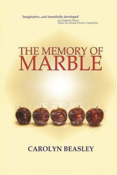 Cover for Carolyn Beasley · The Memory Of Marble (Paperback Book) (2018)