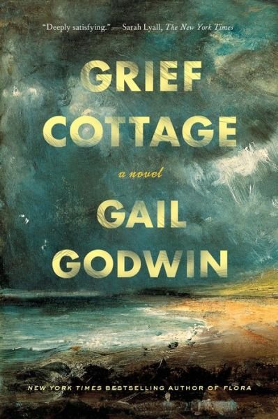 Cover for Gail Godwin · Grief Cottage: A Novel (Paperback Book) (2018)