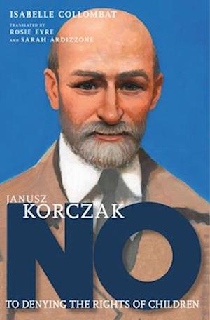 Cover for Collombat · Janusz Korczak (Book) (2025)