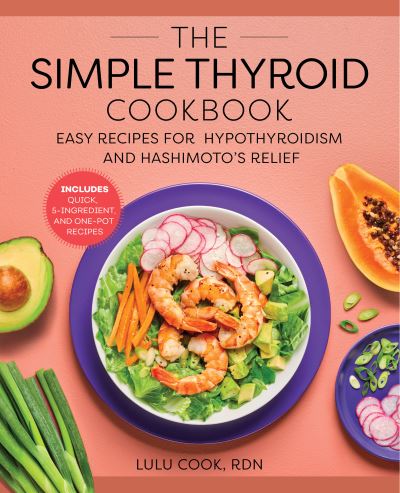 Cover for Lulu Cook · The Simple Thyroid Cookbook (Paperback Book) (2021)