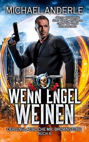 Cover for Michael Anderle · Wenn Engel weinen (Paperback Book) (2022)