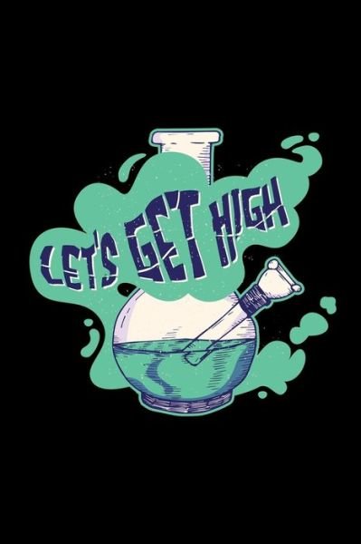 Cover for Cannabis Journal Book · Let's Get High (Pocketbok) (2020)
