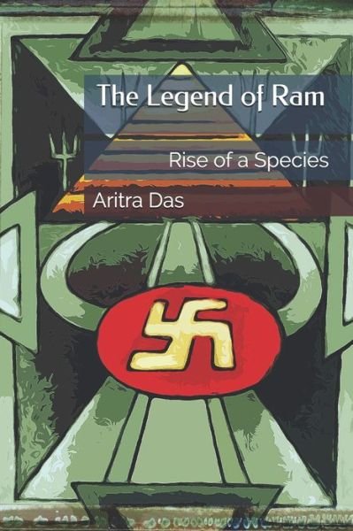 Aritra Das · The Legend of Ram (Paperback Book) (2019)