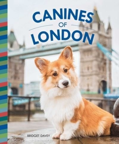 Cover for Bridget Davey · Canines of London (Hardcover Book) (2022)