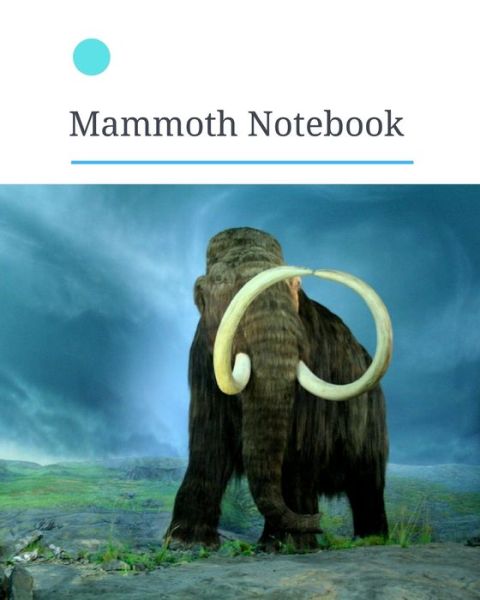 Cover for Mohamed Ibrahim · Mammoth Notebook (Paperback Book) (2019)