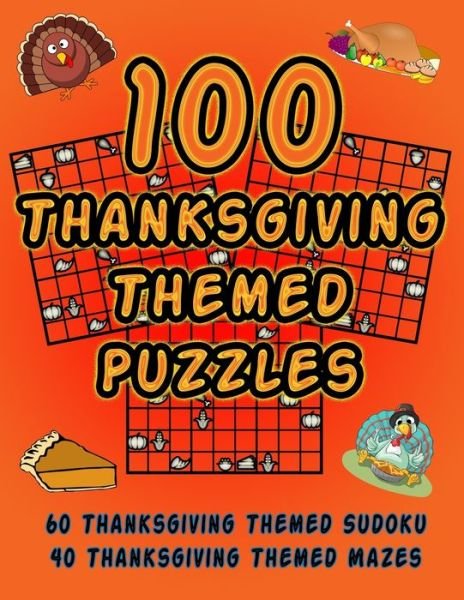 100 Thanksgiving Themed Puzzles - On Target Puzzles - Böcker - Independently Published - 9781695000056 - 22 september 2019
