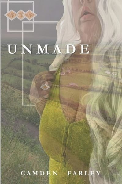 Cover for Camden Farley · Unmade (Paperback Bog) (2019)
