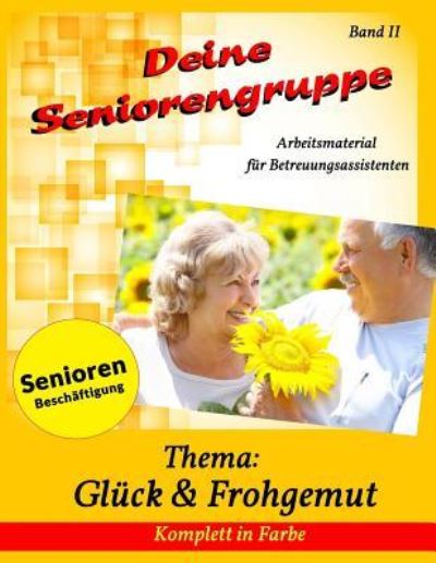 Cover for Denis Geier · Deine Seniorengruppe 2 (Paperback Book) (2018)