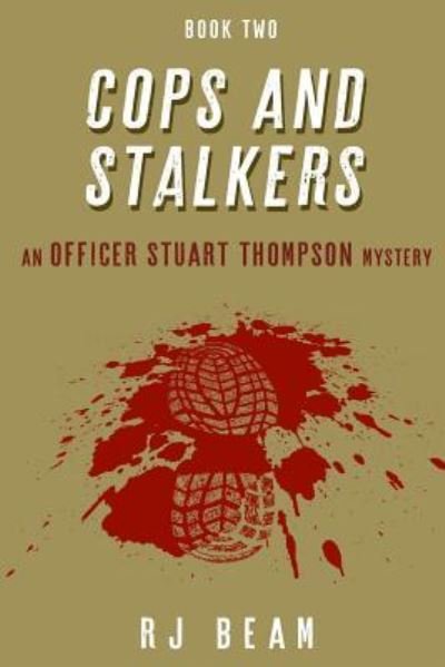 Cover for R J Beam · Cops and Stalkers (Pocketbok) (2018)