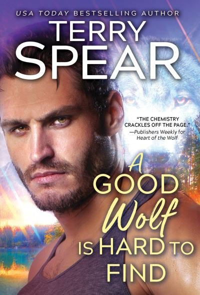 Cover for Terry Spear · A Good Wolf Is Hard to Find - Run with the Wolf (Paperback Book) (2024)
