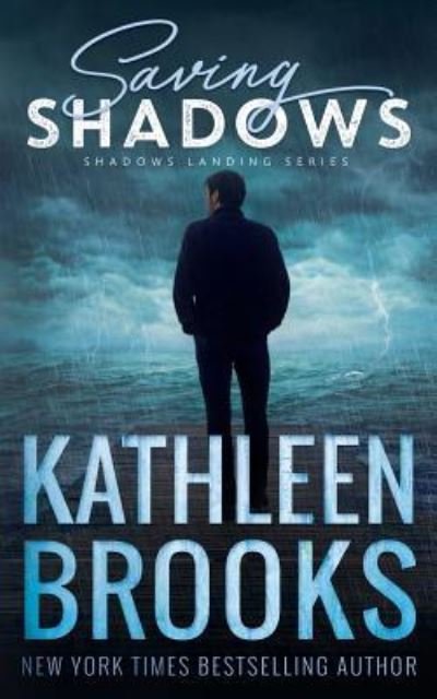 Cover for Kathleen Brooks · Saving Shadows (Paperback Book) (2018)