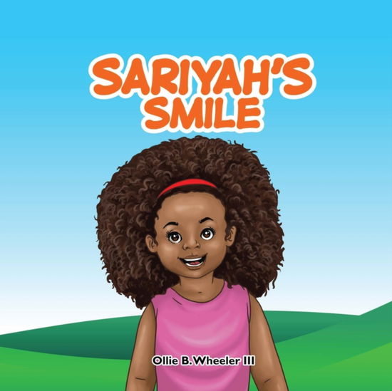 Cover for Wheeler Ollie Wheeler · Sariyah's Smile (Taschenbuch) (2022)