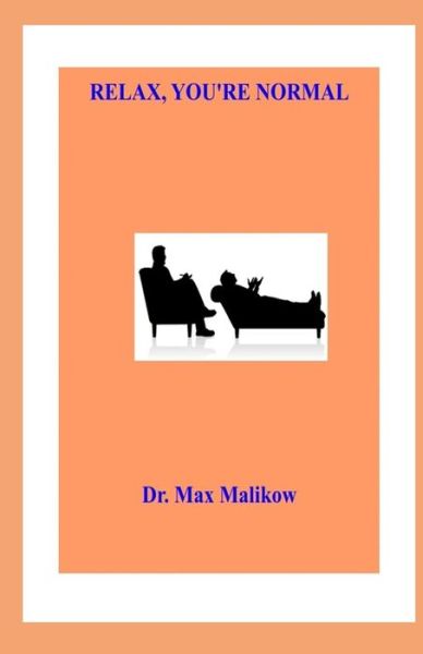 Cover for Max Malikow · Relax, You're Normal (Paperback Book) (2020)