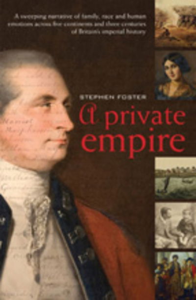 Cover for Stephen Foster · A Private Empire (N/A) (2011)
