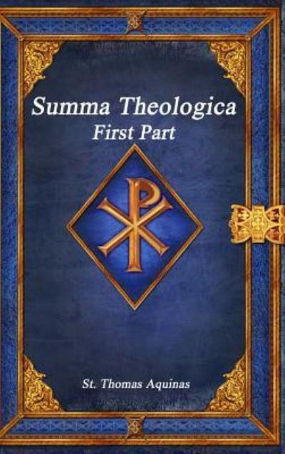 Cover for St Thomas Aquinas · Summa Theologica (Hardcover Book) (2018)