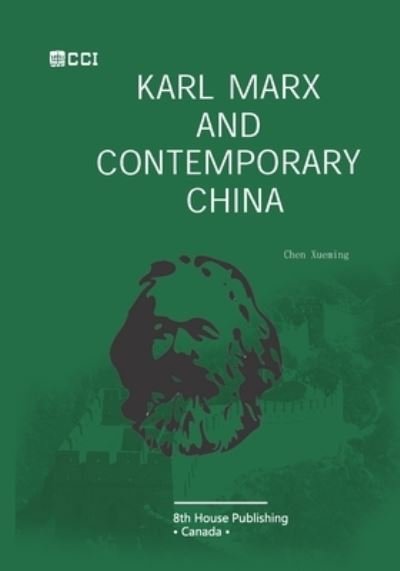 Cover for Xueming Chen · Karl Marx and Contemporary China (Paperback Bog) (2019)