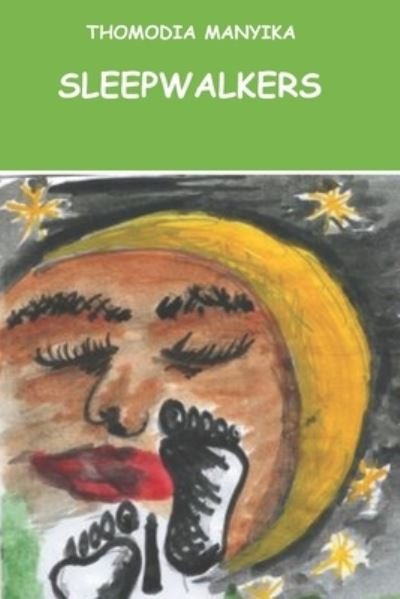 Cover for Thomodia Manyika · Sleepwalkers (Paperback Book) (2020)