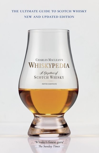 Cover for Charles MacLean · Whiskypedia: A Gazetteer of Scotch Whisky (Paperback Bog) [Fully Updated edition] (2022)