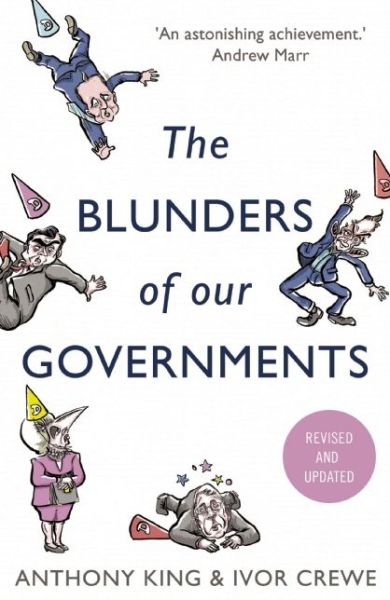 Cover for Anthony King · The Blunders of Our Governments (Paperback Book) (2014)