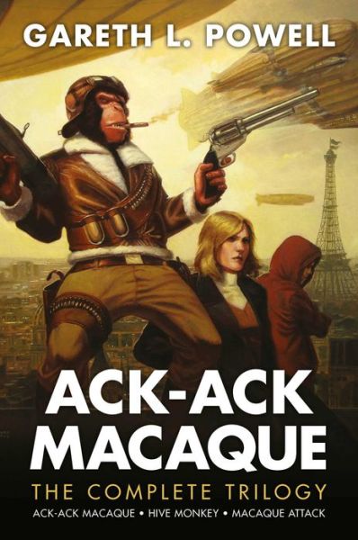 Cover for Gareth L Powell · Ack-Ack Macaque: The Complete Trilogy - Ack-Ack Macaque (Paperback Book) (2018)