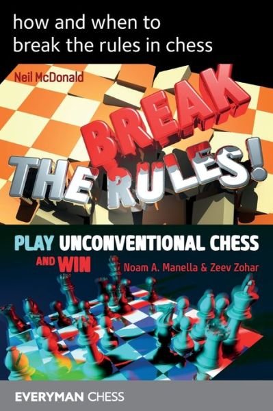 Cover for Neil McDonald · How and when to break the rules in chess (Paperback Bog) (2020)