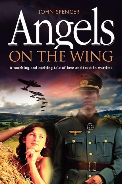 Cover for John Spencer · Angels on the Wing (Paperback Book) (2012)