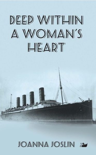 Cover for Joanna Joslin · Deep Within A Woman's Heart (Paperback Book) (2014)