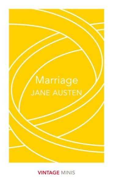 Marriage: Vintage Minis - Vintage Minis - Jane Austen - Livros - Vintage Publishing - 9781784874056 - 5 de abril de 2018
