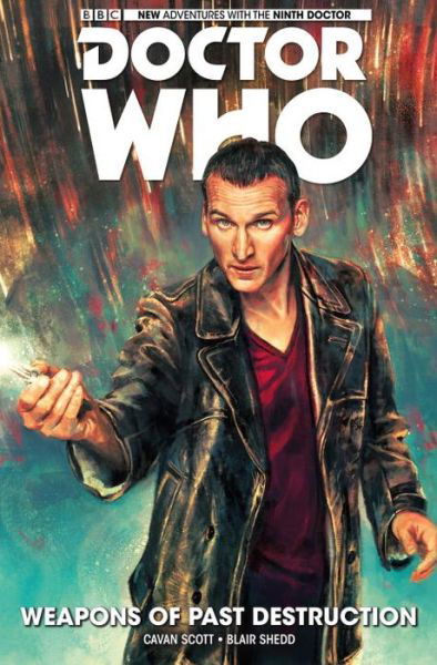 Doctor Who: The Ninth Doctor Vol. 1: Weapons of Past Destruction - Doctor Who: The Ninth Doctor - George Mann - Książki - Titan Books Ltd - 9781785851056 - 1 marca 2016