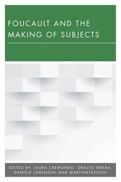 Cover for Martina Tazzioli · Foucault and the Making of Subjects (Taschenbuch) (2016)