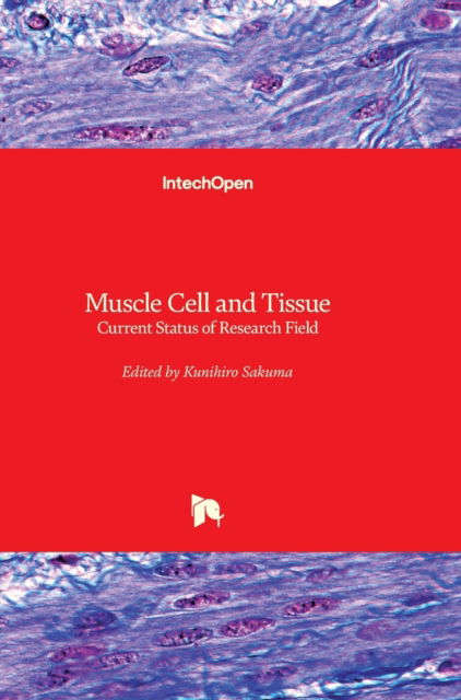 Cover for Kunihiro Sakuma · Muscle Cell and Tissue (Hardcover Book) (2018)