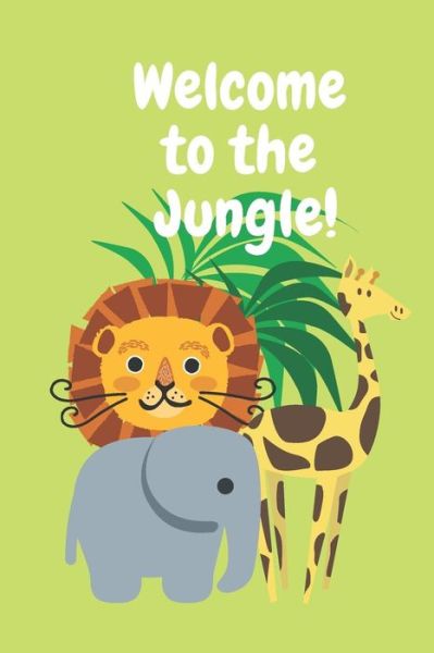 Cover for Sarcastic Motherhood Press · Welcome to the Jungle (Paperback Book) (2019)