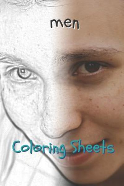 Man Coloring Sheets - Coloring Books - Books - Independently Published - 9781797939056 - February 24, 2019