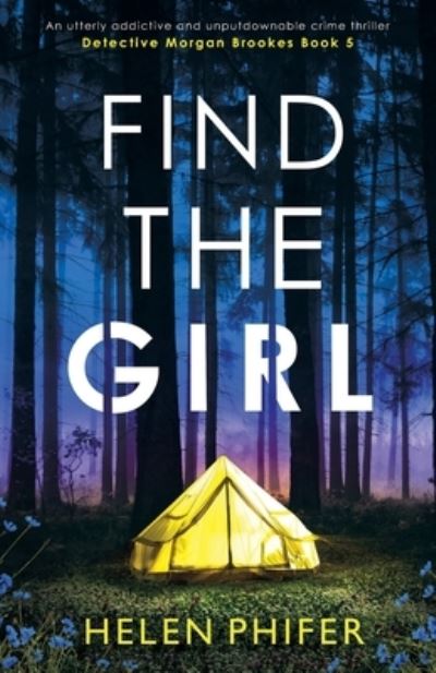 Cover for Helen Phifer · Find the Girl (Paperback Book) (2022)