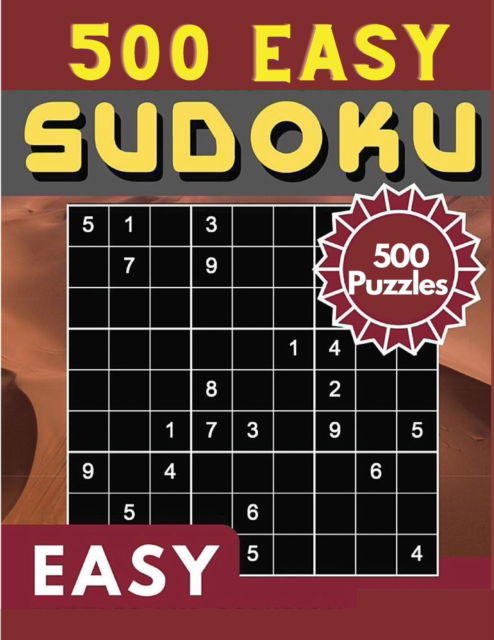 Sudoku Easy 500 Puzzles - Sascha Association - Books - Sascha Association - 9781803968056 - March 13, 2024