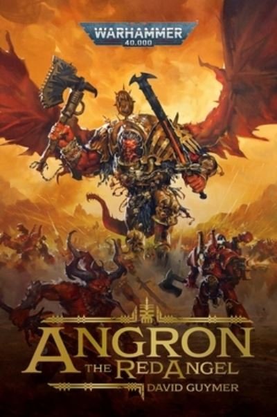 Cover for David Guymer · Angron: The Red Angel - Warhammer 40,000 (Paperback Book) (2023)