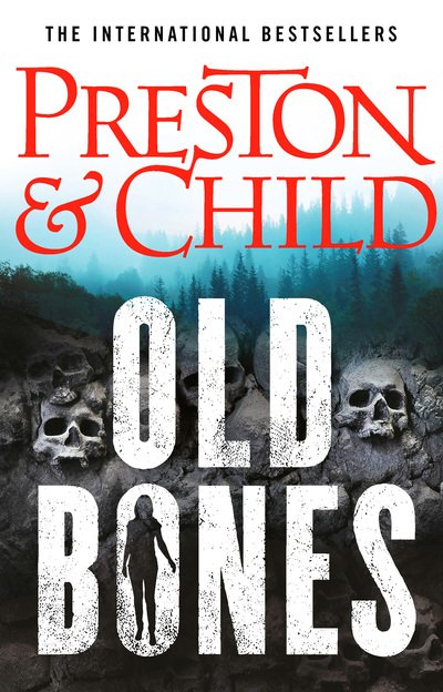 Cover for Douglas Preston · Old Bones - Nora Kelly (Hardcover Book) (2019)