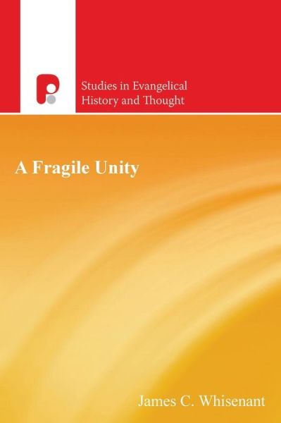 Cover for James Whisenant · A Fragile Unity (Paperback Book) (1969)