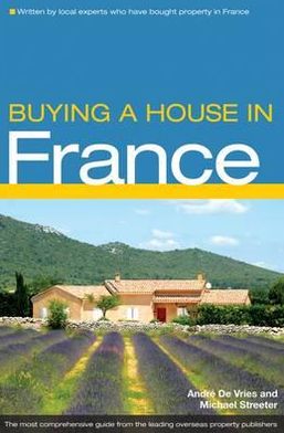 Cover for Michael Streeter · Buying a House in France (Paperback Book) [5 Revised edition] (2010)