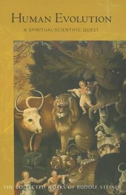 Cover for Rudolf Steiner · Human Evolution: A Spiritual-Scientific Quest (Paperback Bog) (2014)