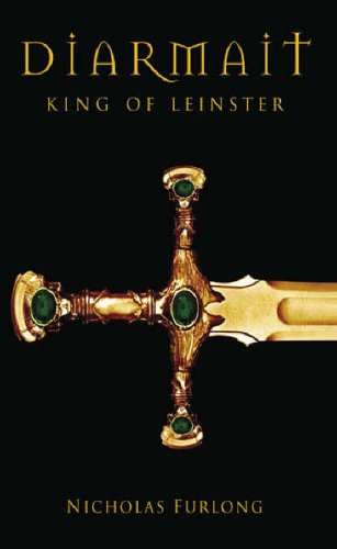 Cover for Nicholas Furlong · Diarmait King of Leinster (Paperback Book) (2006)