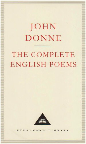 Cover for John Donne · The Complete English Poems - Everyman's Library CLASSICS (Innbunden bok) (1991)