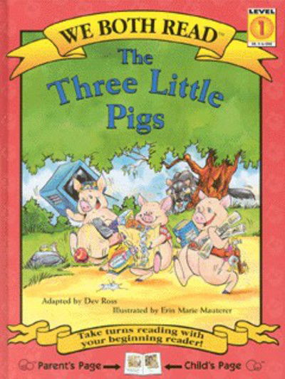 Cover for Dev Ross · The Three Little Pigs (We Both Read) (Hardcover Book) [1st edition] (1998)