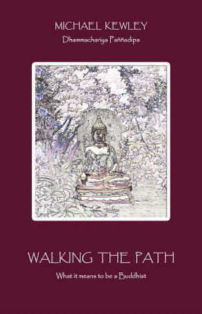 Cover for Michael Kewley · Walking the Path (Paperback Book) (2007)