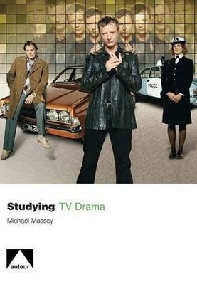 Cover for Michael Massey · Studying TV Drama (Hardcover Book) (2010)