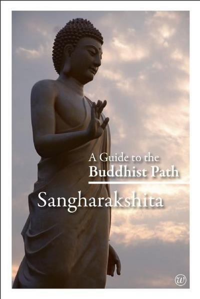 Cover for Sangharakshita · A Guide to the Buddhist Path (Paperback Book) (2011)
