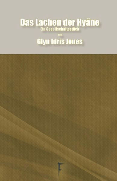 Cover for Glyn Jones · Des Lachen der Hyane (Pocketbok) [German edition] (2014)