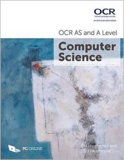 Cover for PM Heathcote · OCR AS and A Level Computer Science (Paperback Bog) (2016)